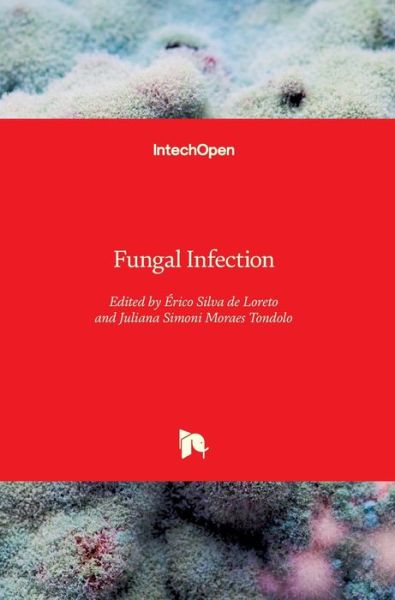 Cover for Erico Silva de Loreto · Fungal Infection (Innbunden bok) (2019)