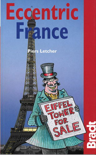 Cover for Piers Letcher · Eccentric France (Book) (2001)