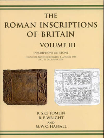 Cover for R. S. O. Tomlin · Roman Inscriptions of Britain Volume III (Hardcover Book) (2010)