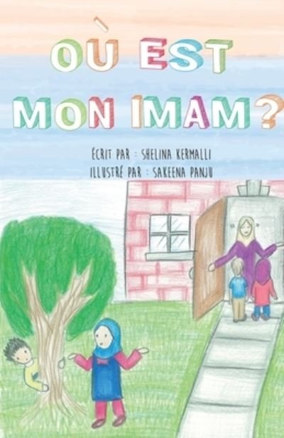 Cover for Shelina Kermalli · Ou Est Mon Imam (Paperback Book) (2020)
