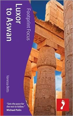 Cover for Footprint · Luxor to Aswan, Footprint Focus (1st ed. May 12) (Book) [1º edição] (2012)