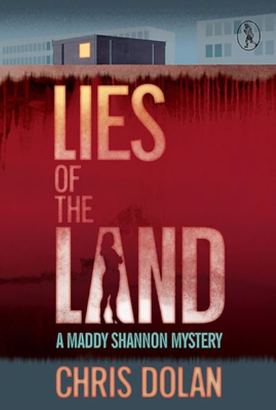 Cover for Chris Dolan · Lies of the Land (Paperback Book) (2016)