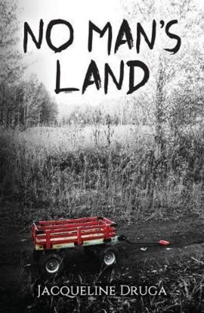 Cover for Jacqueline Druga · No Man's Land (Paperback Book) (2017)