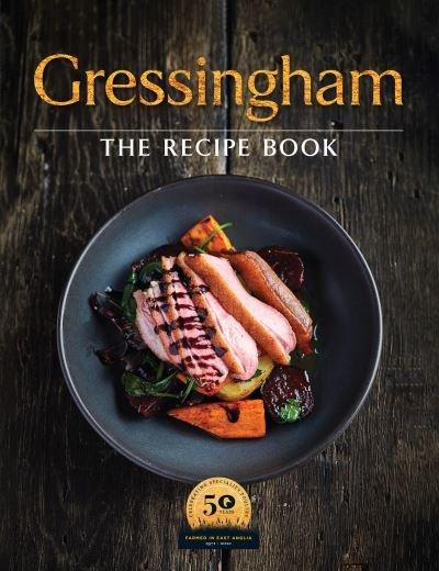 Cover for Katie Fisher · Gressingham: The definitive collection of duck and speciality poultry recipes for you to create at home (Inbunden Bok) (2020)