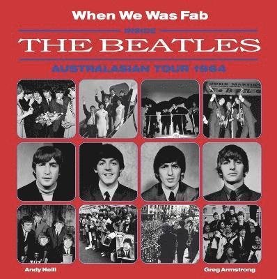 Cover for Greg Armstrong · When We Was Fab: Inside the Beatles Australasian Tour 1964 (Innbunden bok) (2024)