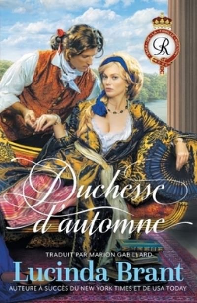 Cover for Lucinda Brant · Duchesse d'automne : Une Romance Historique Georgienne : 2 (Pocketbok) (2022)