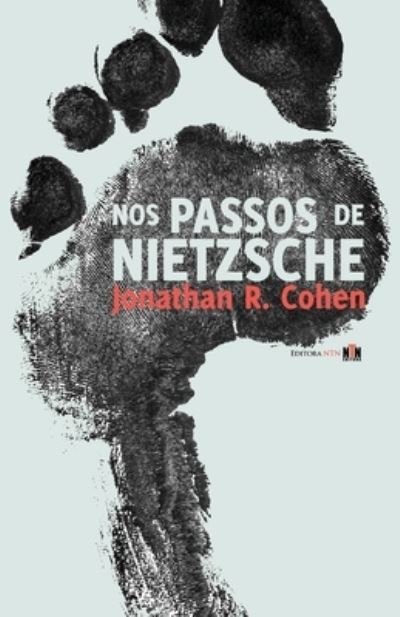Cover for Jonathan R. Cohen · Nos Passos de Nietzsche (Bog) (2022)