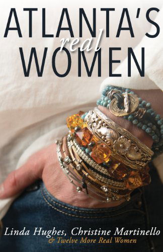 Cover for Christine Martinello · Atlanta's Real Women (Paperback Book) (2013)