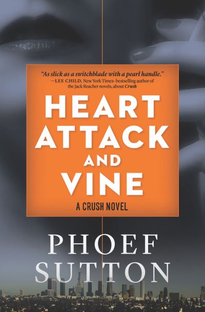 Cover for Phoef Sutton · Heart attack and vine (Book) (2016)