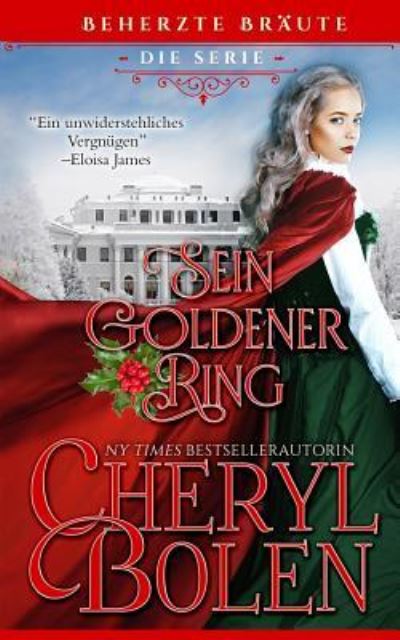 Cover for Cheryl Bolen · Sein goldener Ring (Taschenbuch) (2017)