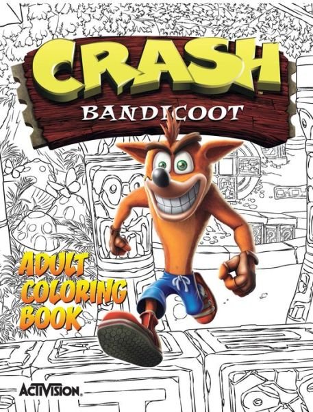 Cover for Activision · Crash Bandicoot Adult Coloring Book (Paperback Book) (2019)