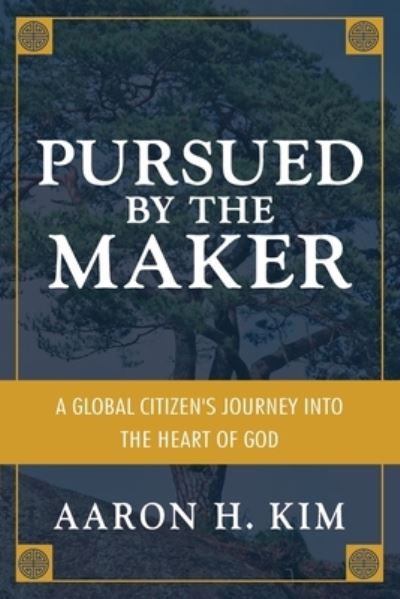 Pursued by the Maker - Aaron H Kim - Böcker - High Bridge Books LLC - 9781946615688 - 5 januari 2021