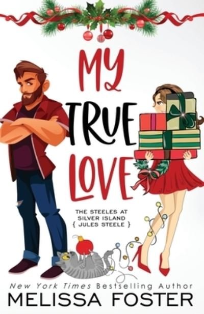 Cover for Melissa Foster · My True Love (Book) [Holiday edition] (2022)