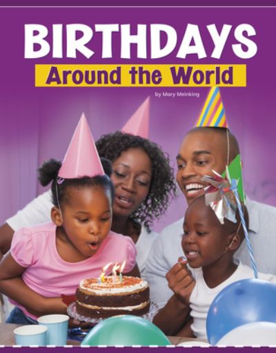 Cover for Mary Meinking · Birthdays Around the World (Hardcover Book) (2020)