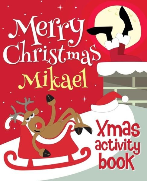 Cover for Xmasst · Merry Christmas Mikael - Xmas Activity Book (Paperback Book) (2017)