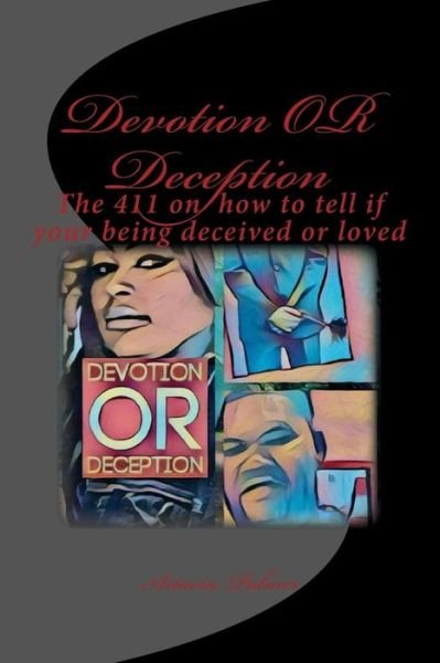 Cover for Artavia M Palmer · Devotion OR Deception (Paperback Bog) (2018)