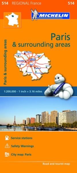 Ile-de-France - Michelin Regional Map 514: Map - Michelin - Bücher - Michelin Editions des Voyages - 9782067209688 - 7. März 2016