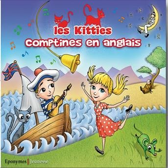 Cover for Les Kitties · Comptines en anglais &amp; versions ins (CD) (2016)