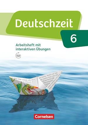 Cover for Annette Adams · Deutschzeit 6. Schuljahr - Allgemeine Ausgabe - Arbeitsheft mit Lösungen und interaktiven Übungen auf scook.de (Paperback Book) (2016)