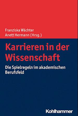 Cover for Franziska Wächter · Karrieren in der Wissenschaft (Book) (2023)