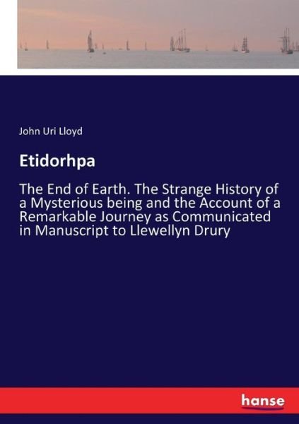 Etidorhpa - John Uri Lloyd - Boeken - Hansebooks - 9783337127688 - 5 juli 2017