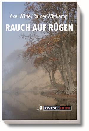 Cover for Axel Wiite · Rauch auf Rügen (Paperback Book) (2021)