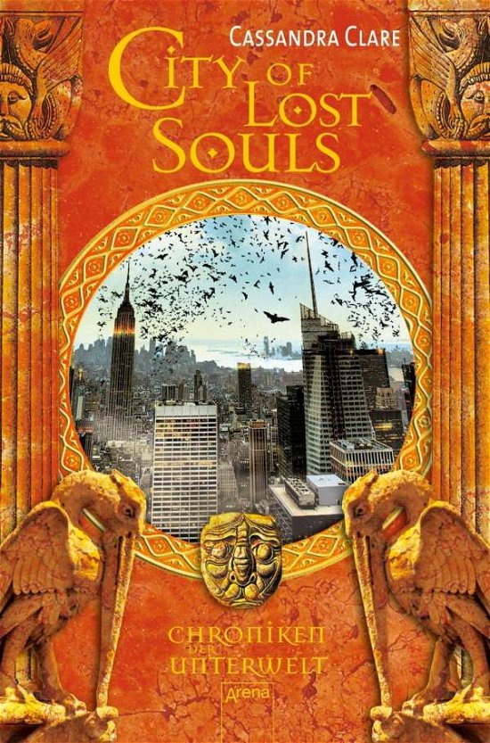 Cover for Cassandra Clare · Arena TB.50568 Clare.City of Lost Souls (Bog)