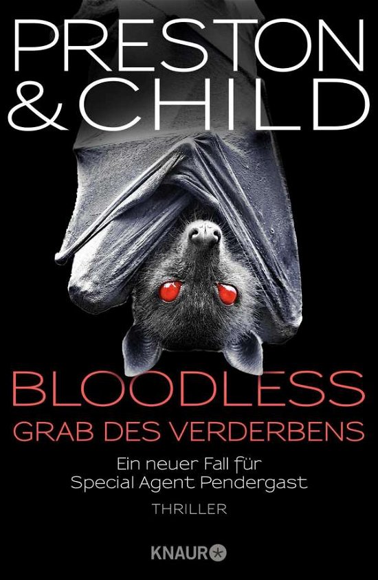 Cover for Douglas Preston · BLOODLESS - Grab des Verderbens (Hardcover bog) (2021)