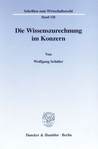 Cover for Schüler · Die Wissenszurechnung im Konzer (Buch) (2000)