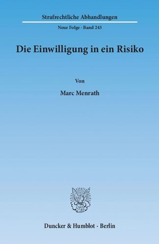 Cover for Menrath · Die Einwilligung in ein Risiko (Book) (2013)