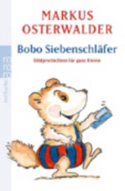 Cover for Markus Osterwalder · Bodo Siebenschlafer (Paperback Book) (2008)