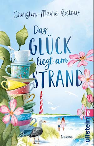 Cover for Christin-Marie Below · Das Glück liegt am Strand (Book) (2024)