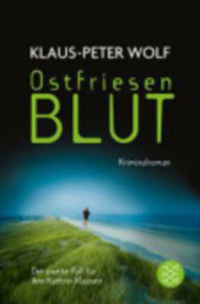 Cover for Klaus-peter Wolf · Fischer TB.16668 Wolf.Ostfriesenblut (Buch)