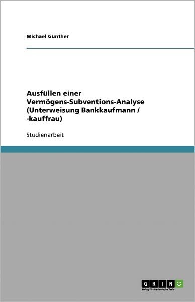 Cover for Günther · Ausfüllen einer Vermögens-Subve (Book) [German edition] (2013)