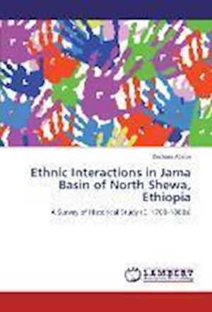 Cover for Abebe · Ethnic Interactions in Jama Basin (Book)