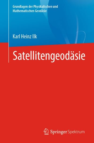 Cover for Ilk · Satellitengeodaesie (Bog) (2021)