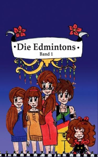 Cover for Merve Seker · Die Edmintons (Paperback Book) [German edition] (2013)