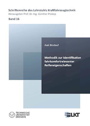 Cover for Axel Bindauf · Methodik zur Identifikation fahrkomfortrelevanter Reifeneigenschaften (Paperback Book) (2021)