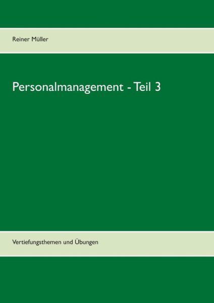 Cover for Müller · Personalmanagement - Teil 3 (Book) (2017)