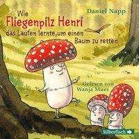 CD Wie der Fliegenpilz Henri d - Daniel Napp - Muziek - Silberfisch bei Hörbuch Hamburg HHV GmbH - 9783745601688 - 