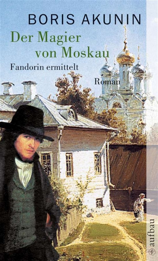 Cover for Boris Akunin · Aufbau TB.1768  Akunin.Magier v.Moskau (Book)