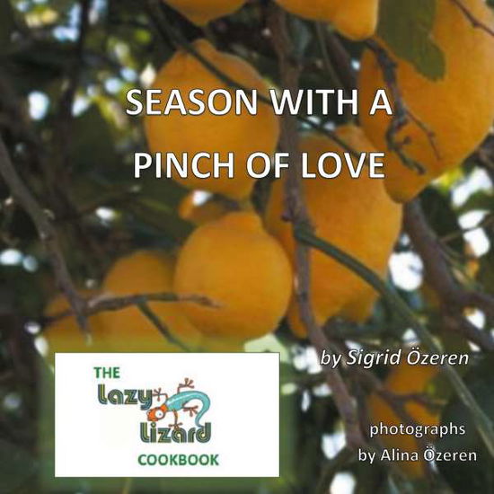 Cover for Özeren · Season With A Pinch Of Love (Book)