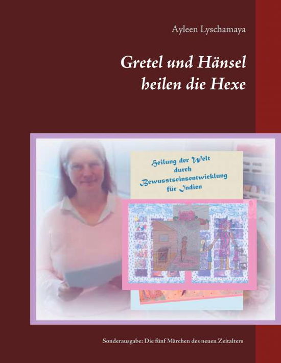 Cover for Lyschamaya · Gretel und Hänsel heilen die (Book)