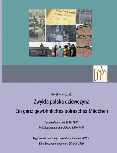 Cover for Krystyna Kozak · Zwykla polska dziewczyna - Ein ganz gewoehnliches polnisches Madchen (Paperback Book) (2021)