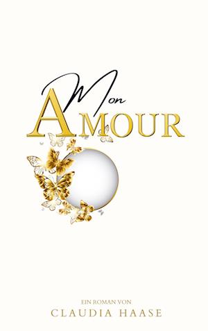 Cover for Claudia Haase · Mon Amour (Book) (2024)