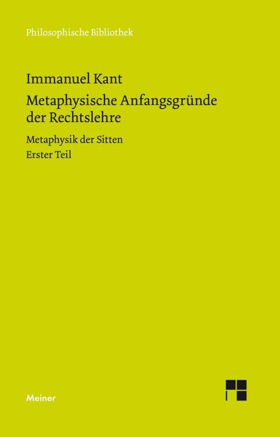 Metaphysische Anfangsgründe der.1 - Kant - Bücher -  - 9783787335688 - 