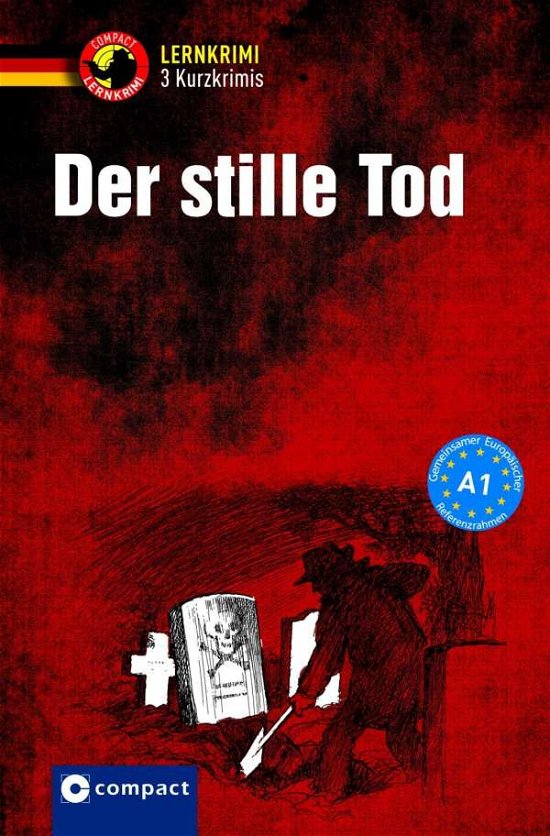 Cover for Ruhlig · Der stille Tod (Buch)