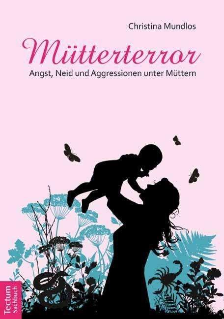 Cover for Mundlos · Mütterterror (Book) (2013)
