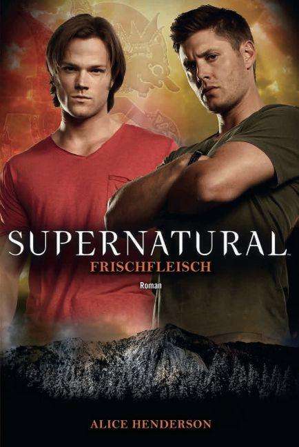 Cover for Henderson · Supernatural - Frischfleisch (Book)