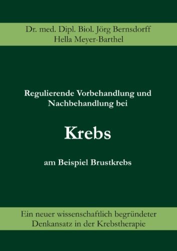 Cover for Hella Meyer-barthel · Regulierende Vorbehandlung Und Nachbehandlung Bei Krebs Am Beispiel Brustkrebs (Paperback Bog) [German edition] (2007)